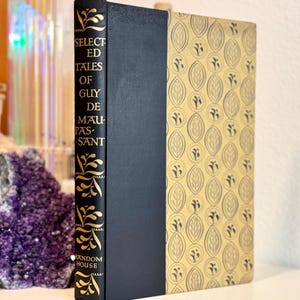 Beautiful Book - Selected Tales Of Guy De Maupassant; 1950 Vintage Treasure of Short Stories Illustrated; French Writer Classic Literature
