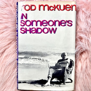 Love Poems, American Poet, Love Song Lyrics, Lyrical Poems; In Someone's Shadow by Rod McKuen; Collectible Book of Poems and Lyrics, 1973