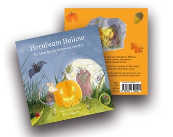 Hornbeam Hollow: The Hunt for the Halloween Pumpkin | Signed by Kris Miners