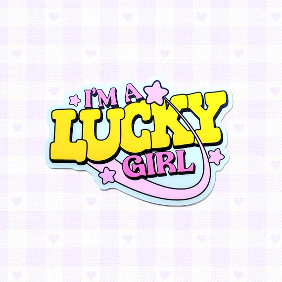 Lucky Girl Mantra Vinyl Die Cut Sticker, Girly Sticker, Cutecore, Aesthetic Stickers, Girl Gifts, Lucky Girl Syndrome, Affirmation Sticker