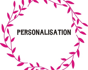 Personalisation