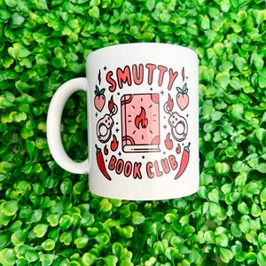 Smutty book club mug, book lover gift, funny valentine gift, coffee cup, smut girl, gift for her