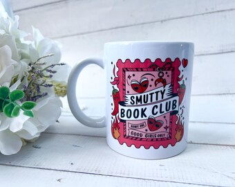Smutty book club mug, book lover gift, funny valentine gift, coffee cup, smut girl, gift for her