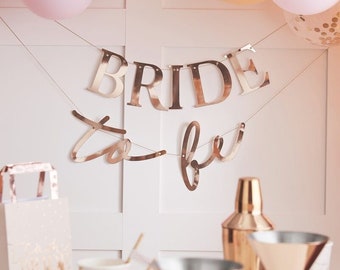 Rose Gold Bride to Be Banner, Rose Gold Hen Party Decor, Bachelorette Decor, Bridal Shower Decor, Bachelorette Decor, Bride to Be Bunting