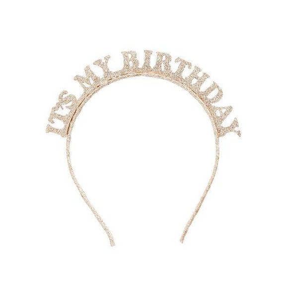 Gold Glitter It s My Birthday Headband Birthday Headband Gold