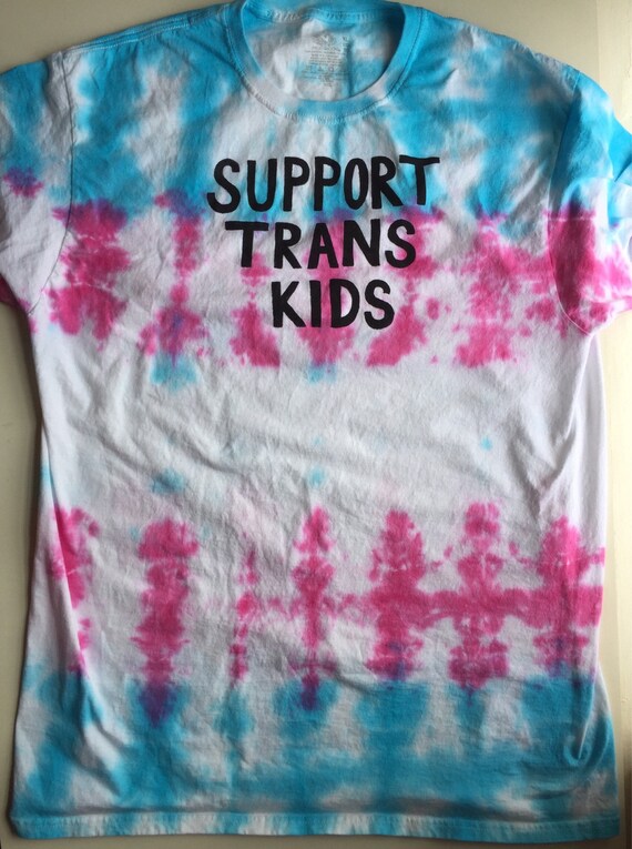 Support Trans Kids Tie Dye Tshirt Etsy