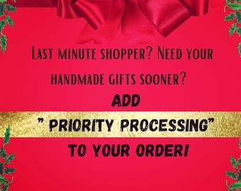 Priority Processing