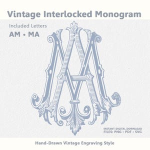 May include: A light blue vintage interlocked monogram design with the letters AM and MA. The design is hand-drawn in a vintage engraving style. The image includes the text "Vintage Interlocked Monogram", "Included Letters AM • MA", and "Instant Digital Download FILES: PNG • PDF • SVG".