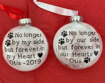 Pet Memorial Ornament, In Memory of Dog Loss, No Longer By Our Side But Forever In Our Hearts, Loss of Pet Gift, In Memory of Ornament, Dog