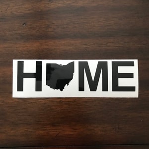 Ohio Home Decal, Home State Car Decal, Ohio State Decal, Home State Decal, Home State, Custom State Decal, Any Home State Decal, Home Decal image 2