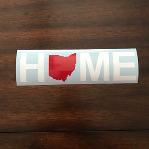 Ohio Home Decal, Home State Car Decal, Ohio State Decal, Home State Decal, Home State, Custom State Decal, Any Home State Decal, Home Decal image 1