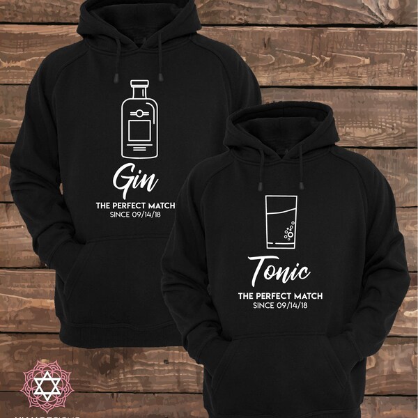 Gin en Tonic de perfecte Match sinds (aangepaste datum) - Matching paar Hoodies - paar Hoodies - Set van 2 paar Hoodies