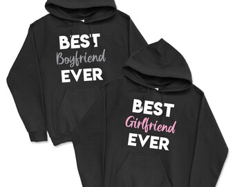 Best Boyfriend Ever and Best Girlfriend Ever- Matching Couple Hoodies - Couple Hoodies - Set of 2 Couple Hoodies