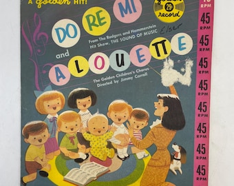 Vintage Golden Records "Do Re Mi" and "Alouette" 45 RPM - 7"