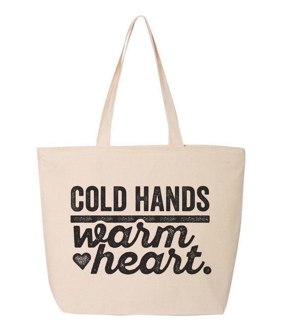 Funny Sayings Shoulder Bag. Cold Hands Warm Heart Cotton - Etsy Funny Sayings Shoulder Bag. Cold Hands Warm Heart Cotton - Etsy