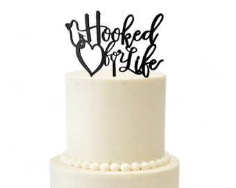 Hooked For Life Fishing Wedding Cake Topper