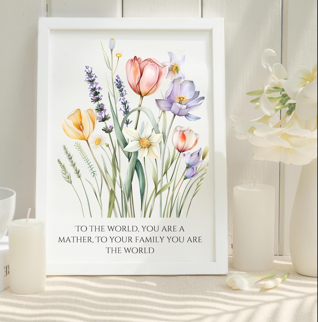 Mom Gift Wall Art, Mother's Day Printable, Flower Art for Mom, Digital ...