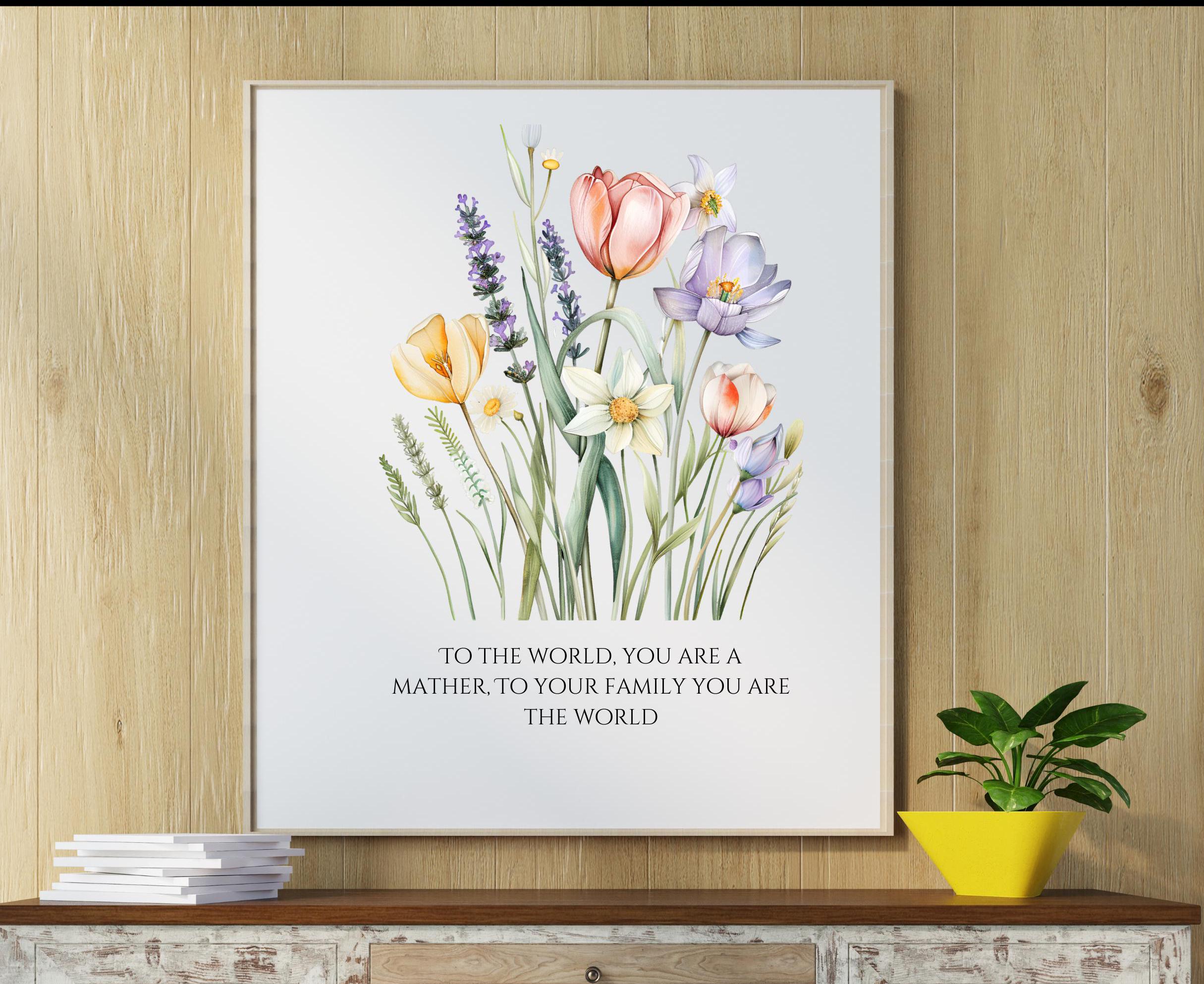 Mom Gift Wall Art, Mother's Day Printable, Flower Art for Mom, Digital ...