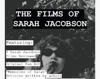 Digital Version - Cinema Schism Issue 4: The Films of Sarah Jacobson