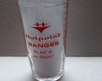 Vintage Hotpoint Ranges 10 oz. vaso graduado