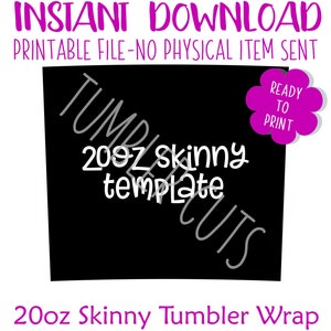20oz Tapered Skinny Template for Sublimation or Waterslide Digital Design Full Tumbler Wrap SVG PNG DIGITAL download