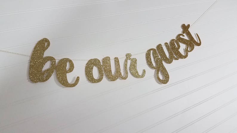 BE OUR GUEST Banner Sign Garland Welcome Princess Tea Party | Etsy