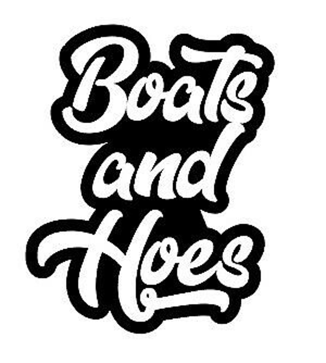 Boats and Hoes Funny Decal, Sticker, Vinyl Etsy