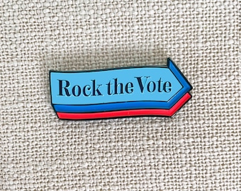 Rock the Vote enamel pins – Celebrate the young American vote with our cool and stylish political gift for you and like-minded friends!
