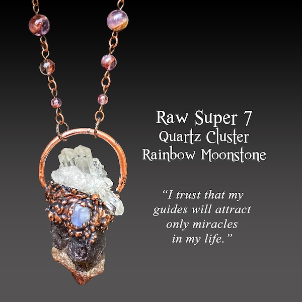 Raw Super 7, Quartz Cluster and Rainbow Moonstone, Copper Electroformed Guardian Amulet, OOAK Wearable Art Statement Necklace