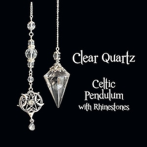 May include: Two clear quartz crystal pendulums with silver chains and details. One has a Celtic star and moon design, the other a faceted crystal. Text reads "Clear Quartz Celtic Pendulum with Rhinestones."