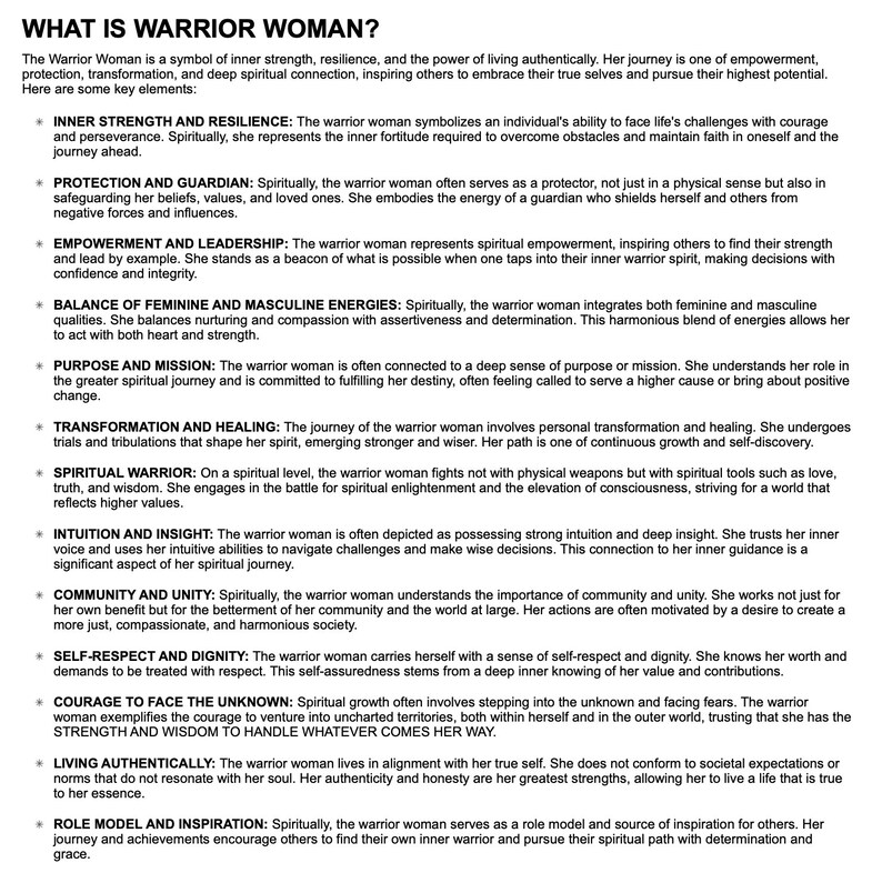 May include: A document titled "WHAT IS WARRIOR WOMAN?" details the characteristics of a warrior woman, including inner strength, protection, empowerment, balance, purpose, transformation, spiritual warrior, intuition, community, self-respect, courage, and authenticity.