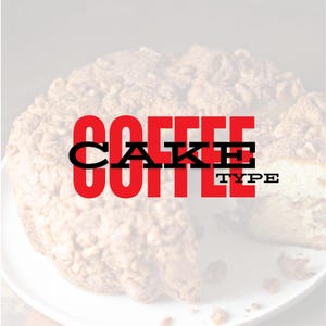 May include: A close-up of a coffee cake with a crumb topping. The cake is on a white plate and the text "COFFEE CAKE TYPE" is in black letters on a red background.