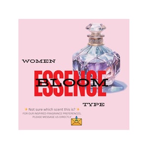 May include: A perfume bottle with a faceted design, featuring a clear glass body and a jeweled cap. The word "ESSENCE BLOOM" is in large red letters. The text "WOMEN" and "TYPE" are also visible. The background is a light pink.
