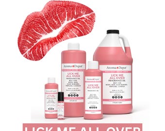 Lick Me All Over Fragrance Oil for Candles, Soap, Body & Diffusers