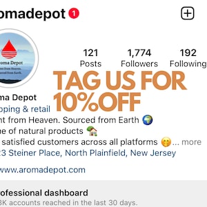 May include: Aroma Depot Instagram profile with a logo of a red drop of water on a blue background. The text "TAG US FOR 10% OFF" is in orange. The profile states "Scent from Heaven. Sourced from Earth." and "Home of natural products". The profile also states "1M+ satisfied customers across all platforms" and "13-23 Steiner Place, North Plainfield, New Jersey". The profile also includes a link to www.aromadepot.com.