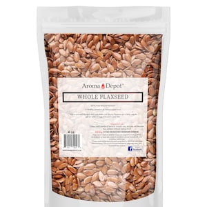 May include: A resealable bag of 4 ounces of whole flaxseed. The bag is white with a label that says "Aroma Depot&trade; Whole Flaxseed 100% Pure Ground Premium A Healthy obsession all natural super food" and includes a Facebook logo.