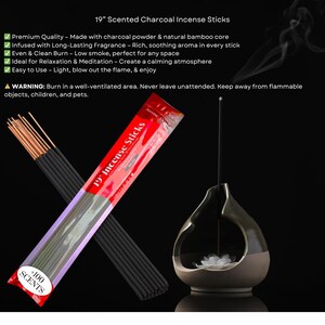 May include: A bundle of 19-inch charcoal incense sticks in a red and clear plastic package labeled 19" Incense Sticks +100 SCENTS, alongside a single lit incense stick standing in a dark, teardrop-shaped ceramic holder with a white flower base.