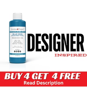 Fragrance Oil 4 oz. Designer Inspiration Scented Oils For Body, Soap Making, Candle Making, Lotion, Perfume, Diffuser. BUY 4 Get 4 FREE