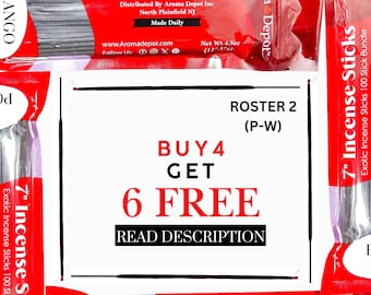 May include: A red and white sign with the text "BUY 4 GET 6 FREE" and "READ DESCRIPTION". The sign also includes the text "ROSTER 2 (P-W)" and is surrounded by images of incense sticks in red and white packaging.
