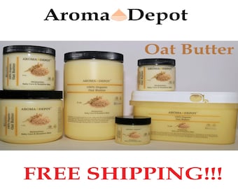 Oat Butter Cold Pressed Premium Quality from 2 oz up to 3 Lb Tub Skin, Hair & Body FREE SHIPPING!!!