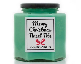 Christmas Candle, Christmas Gift, Merry Christmas Tinsel T*ts, Cheeky Gift, Funny Gift, Sarcastic Gift, Candle, Scented Candle, Candles