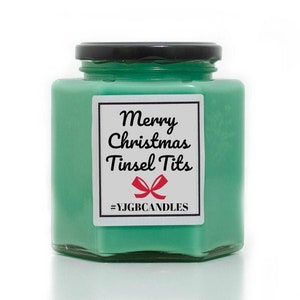 Christmas Candle, Christmas Gift, Merry Christmas Tinsel T*ts, Cheeky Gift, Funny Gift, Sarcastic Gift, Candle, Scented Candle, Candles