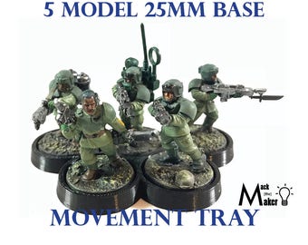 May include: Five green and grey painted miniature figures standing on black 25mm bases. The figures are holding weapons and are arranged in a circle. The bases are part of a movement tray. The text "5 MODEL 25MM BASE MOVEMENT TRAY" is visible in the image.