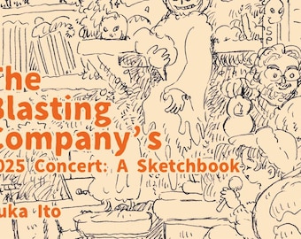 The Blasting Company’s 2025 Concert: A Sketchbook