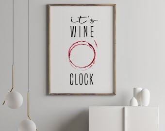 Poster Spruch Wein: its wine o clock