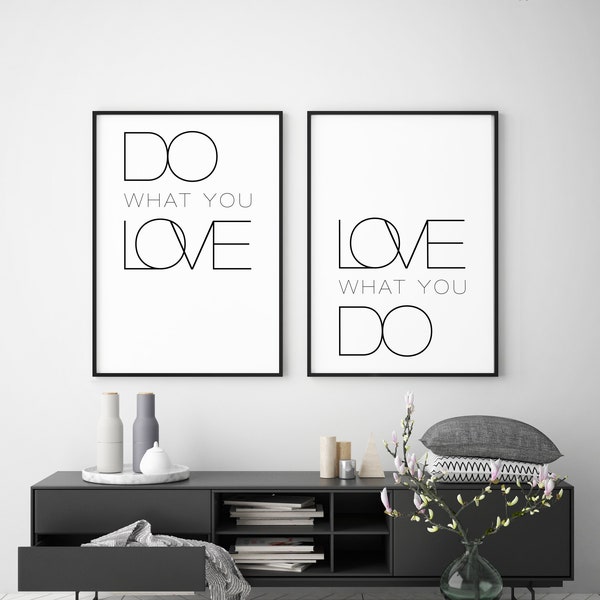 Poster -Set: do what you love - love what you do, sw