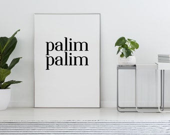 Poster palim palim in black and white