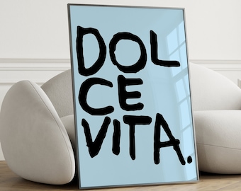Poster dolce vita italienisch | italienische Sprüche Wanddeko |  schwarz auf blau