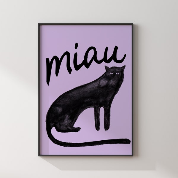 schwarze Katze Poster miau | Wanddeko und Geschenk für Katzenliebhaber |  Spruchposter Katze