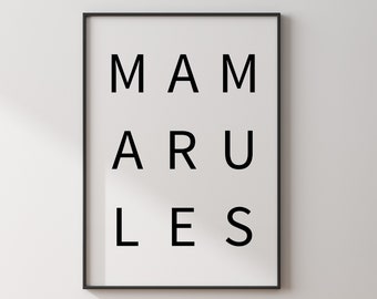 Poster: mama rules